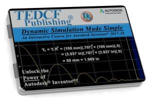 Autodesk Inventor 2018: Dynamic Simulation Made Simple