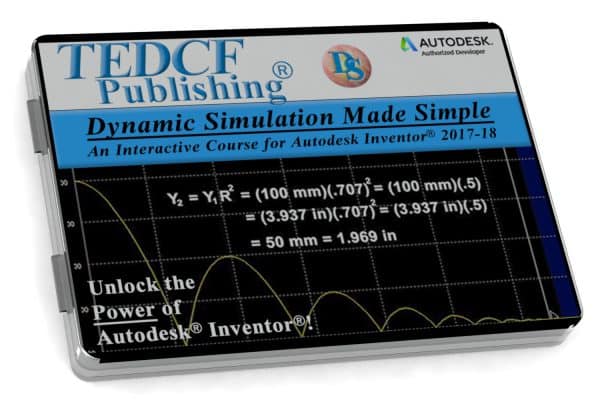 Autodesk Inventor 2018: Dynamic Simulation Made Simple