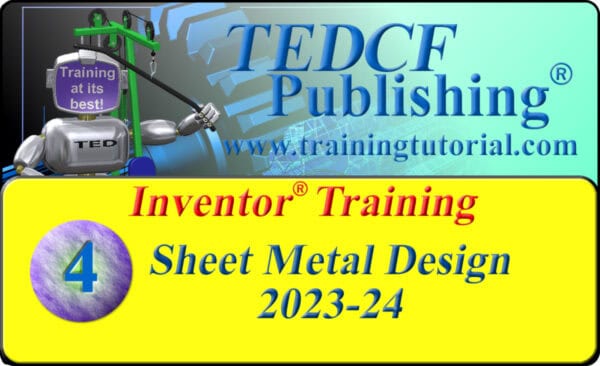 Autodesk Inventor 2023-24: Sheet Metal Design